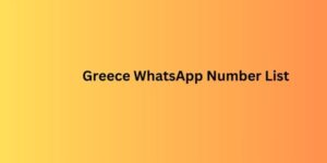 Greece WhatsApp Number List