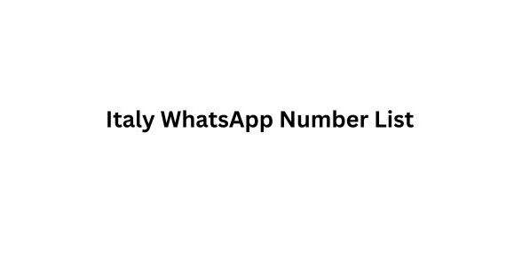 Italy WhatsApp Number List