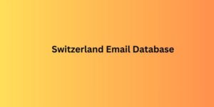 Switzerland Email Database