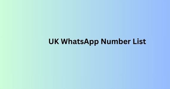 UK WhatsApp Number List